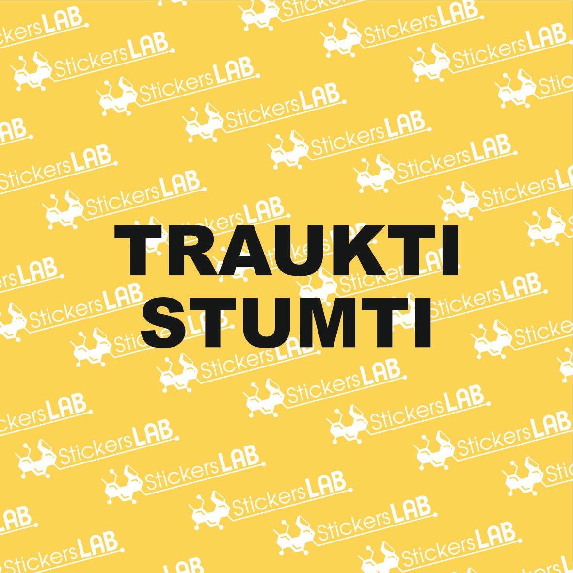 Lipdukas "STUMTI/TRAUKTI" ant durų (ST3) komplektas 2vnt - StickersLAB