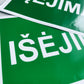 Ženklas su užrašu "ĮĖJIMAS" - StickersLAB