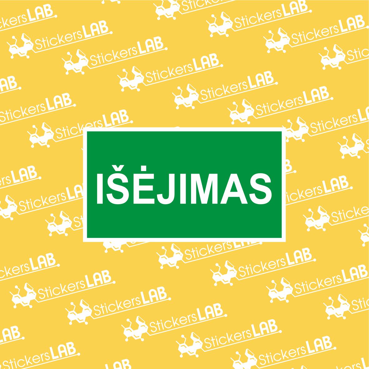 "IŠĖJIMAS"