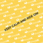 Lipdukas "Keep calm and drive on!"