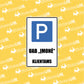 Ženklas su užrašu "PARKINGAS ĮMONĖS KLIENTAMS" - StickersLAB