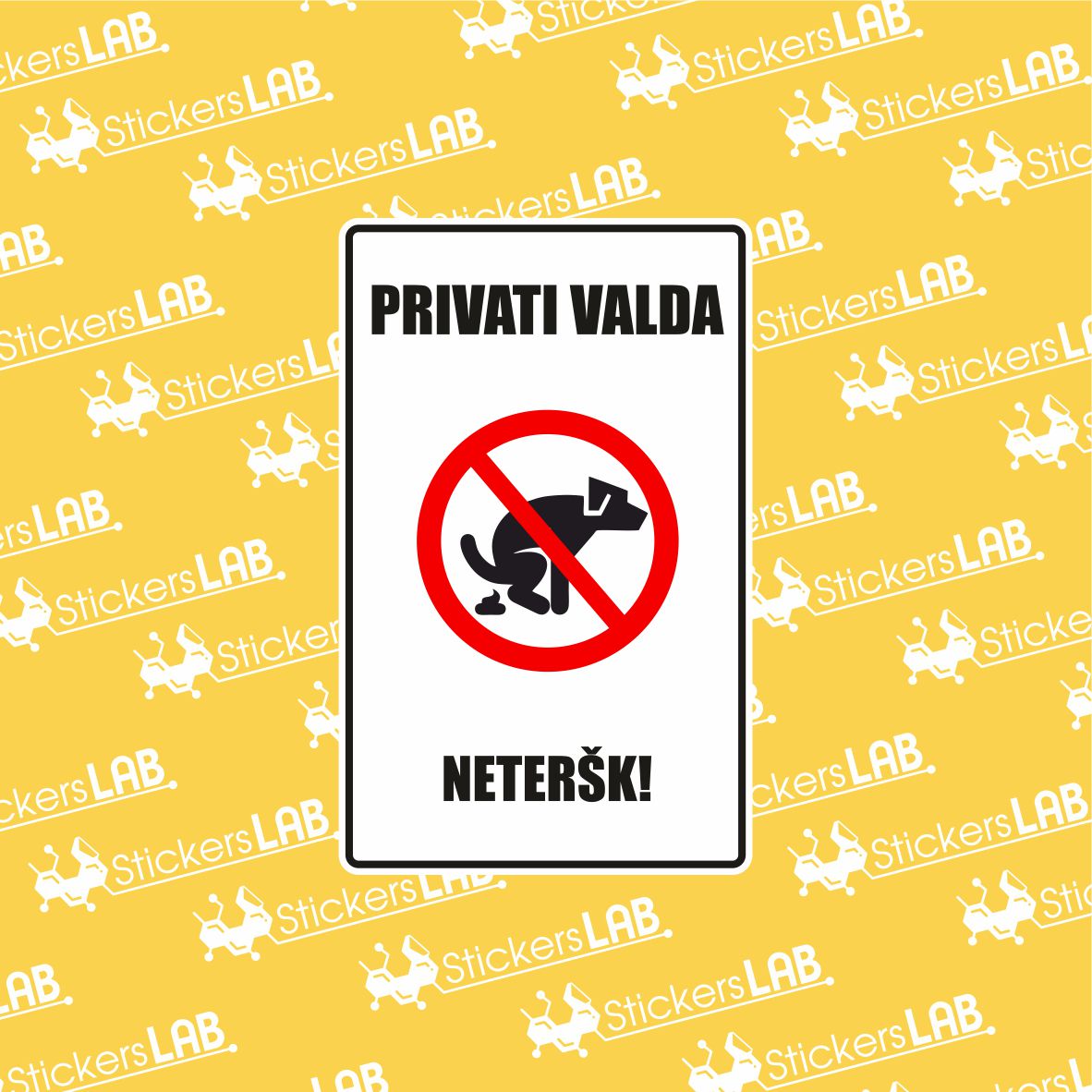 Ženklas su užrašu "Privati valda NETERŠK" - StickersLAB