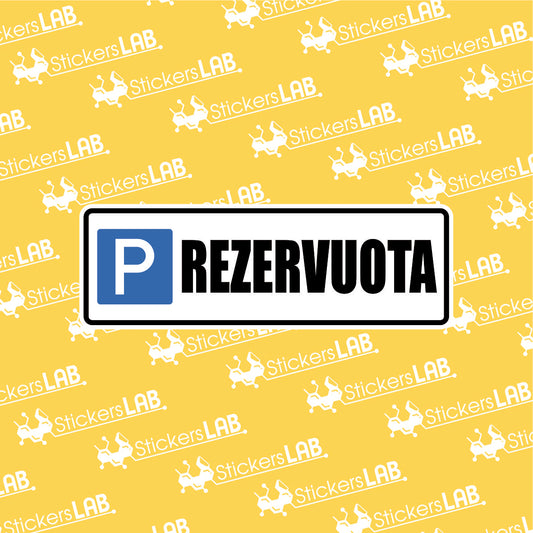 Ženklas su užrašu "REZERVUOTA PARKINGO VIETA"