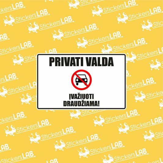 Ženklas su užrašu "ĮVAŽIUOTI DRAUDŽIAMA"