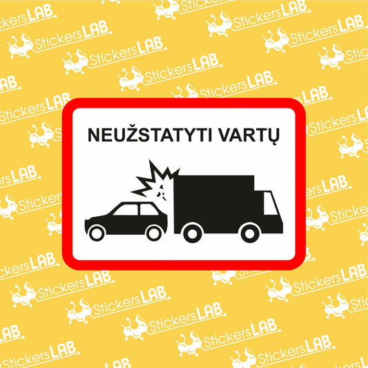 neuzstatyti vartu zenklas