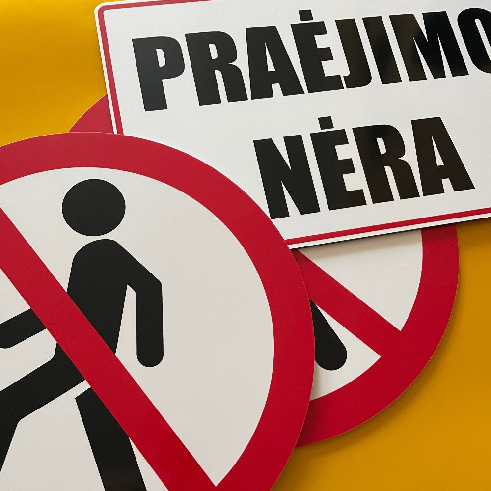 Praėjimo nėra ženklas, lipdukas, lentelė