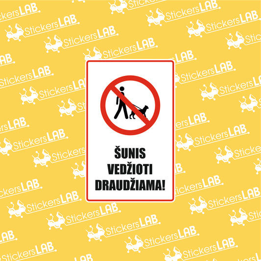 ŽENKLAS ŠUNIS VEDŽIOTI DRAUDŽIAMA