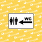 Ženklas su užrašu "WC"