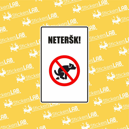 Ženklas su užrašu "NETERŠK" - StickersLAB