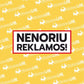 PASTO-DEZES-Nenoriu-reklamos-lipdukas