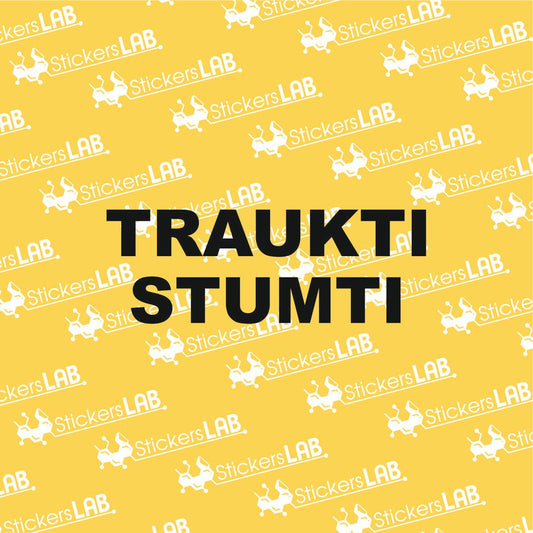 Lipdukas-STUMTI/TRAUKTI-ant durų (ST3) komplektas 2vnt - StickersLAB