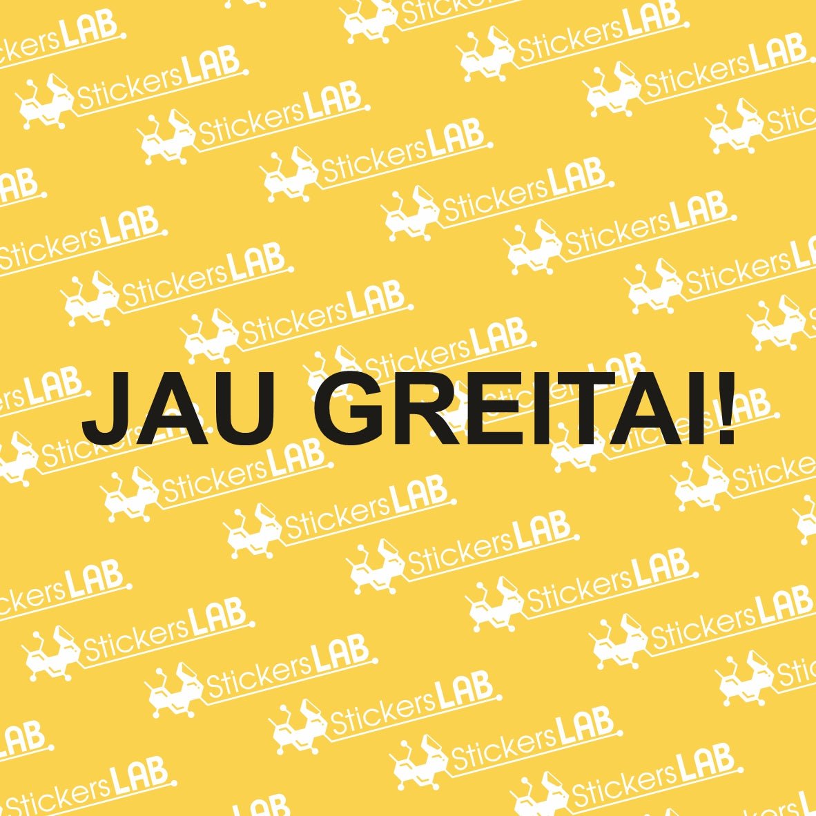 Lipdukas "JAU GREITAI!" ant durų/langų (JG1) - StickersLAB