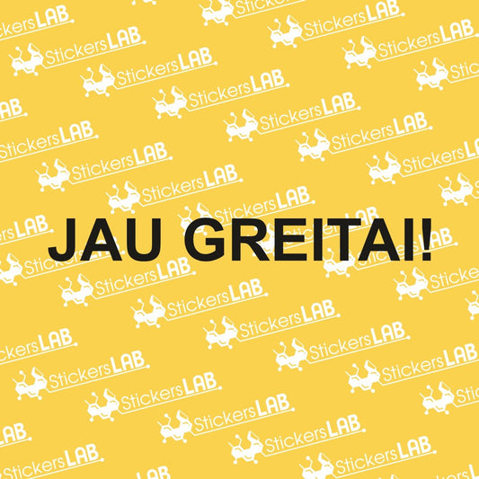 Lipdukas "JAU GREITAI!" ant durų/langų (JG1) - StickersLAB